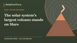 The solar system’s largest volcano stands on Mars